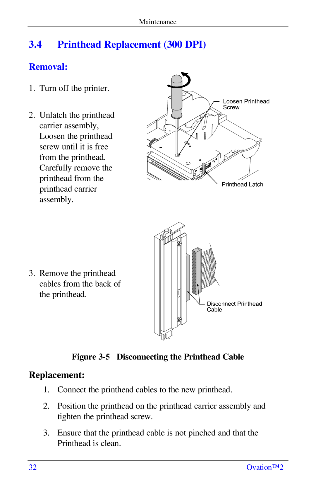 Ovation Software Label Printer manual Printhead Replacement 300 DPI 