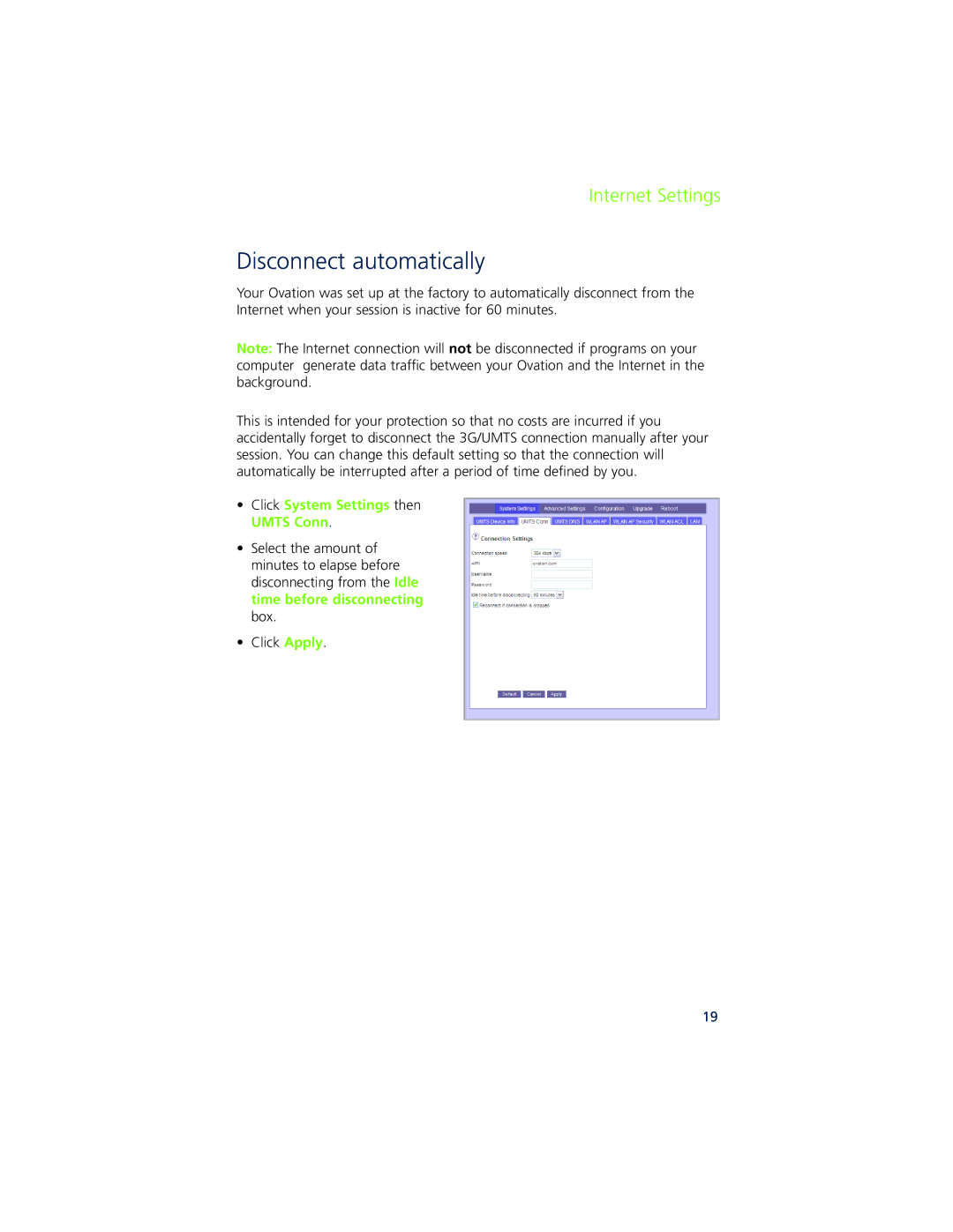 Ovation Software Ovation user manual Disconnect automatically, Click System Settings then Umts Conn 