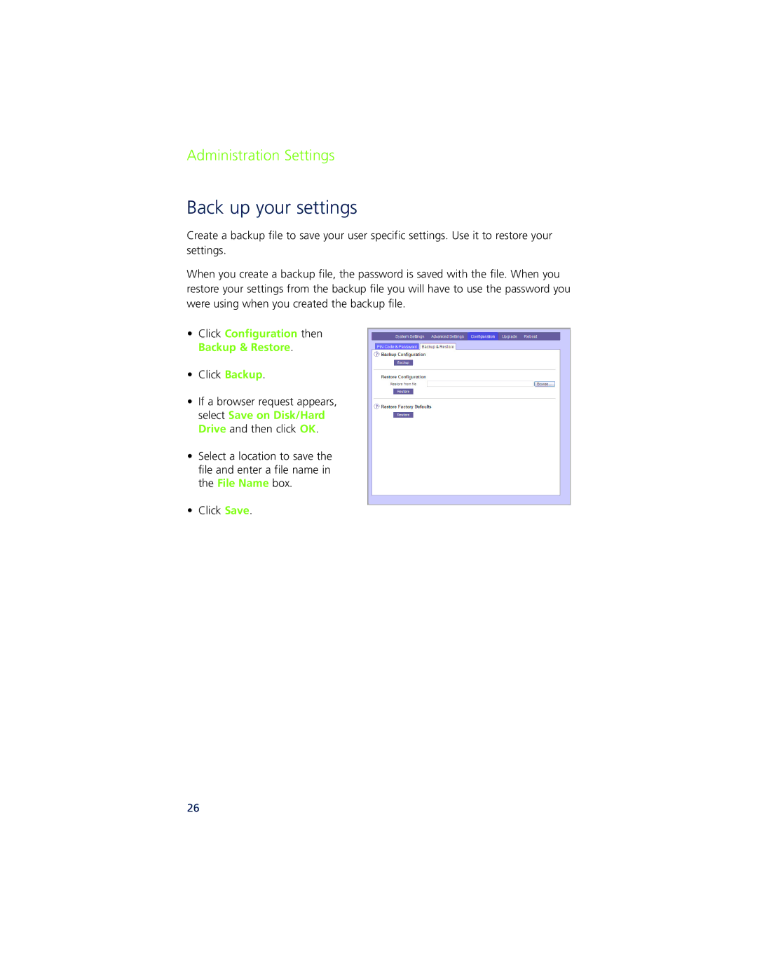 Ovation Software Ovation user manual Back up your settings, Click Configuration then Backup & Restore 