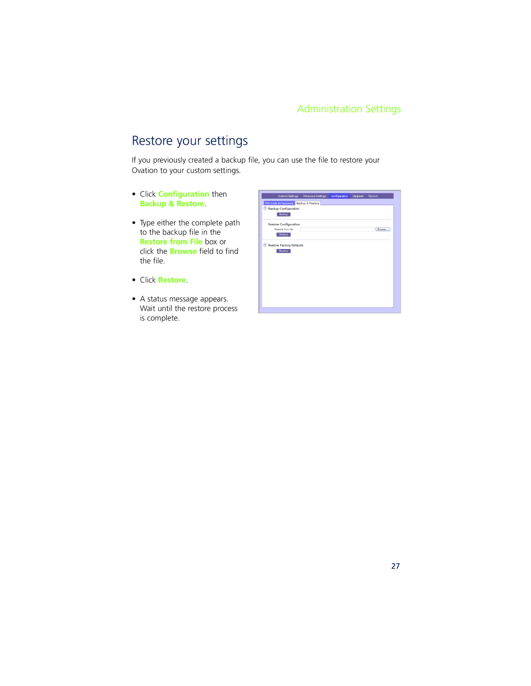 Ovation Software Ovation user manual Restore your settings 