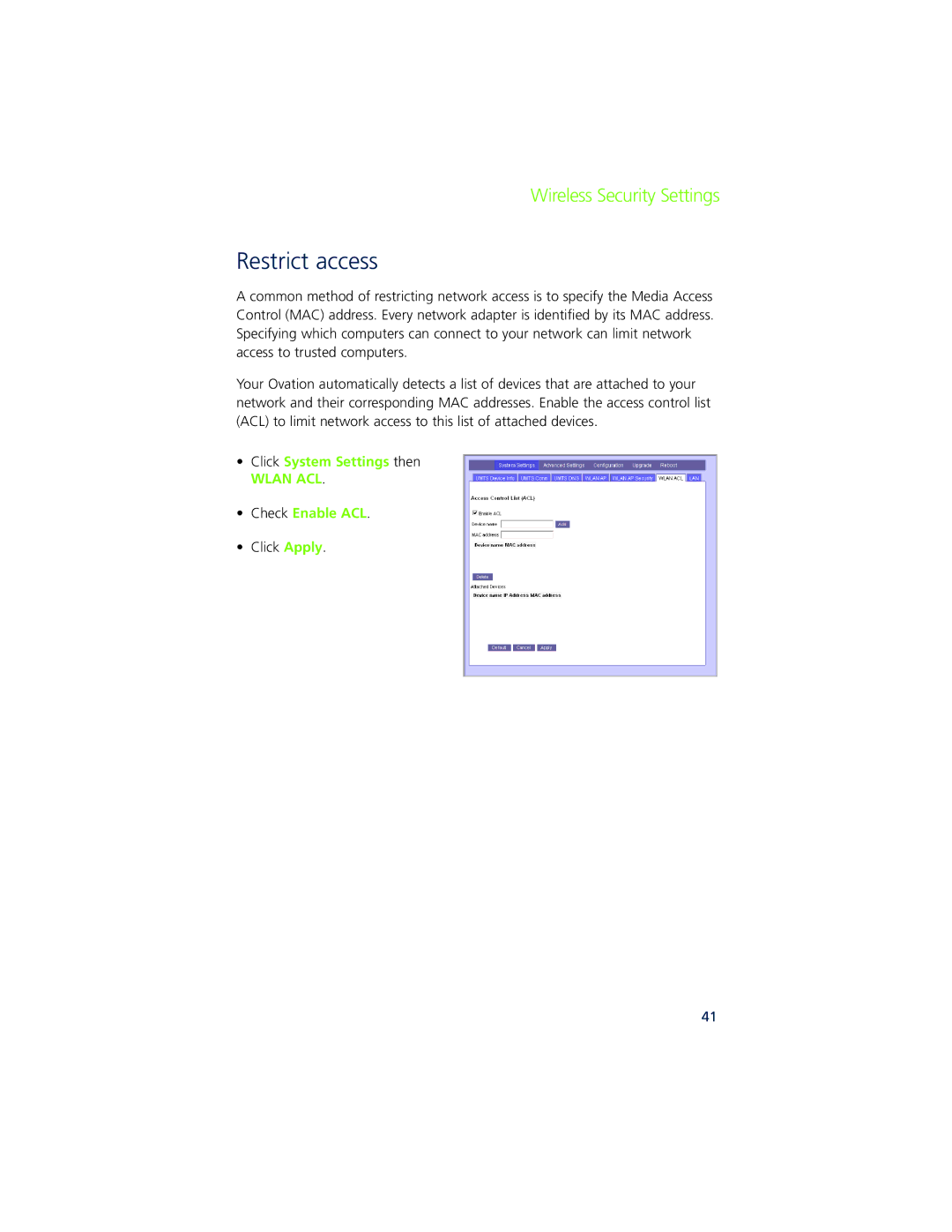 Ovation Software Ovation user manual Restrict access, Check Enable ACL 