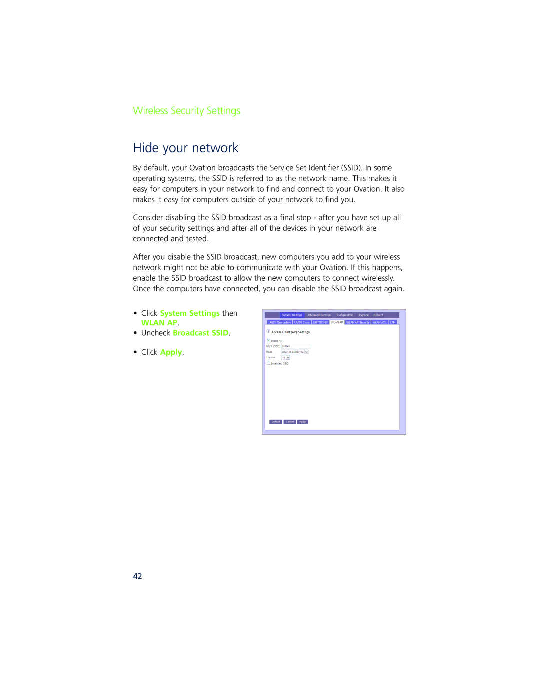 Ovation Software Ovation user manual Hide your network, Uncheck Broadcast Ssid 