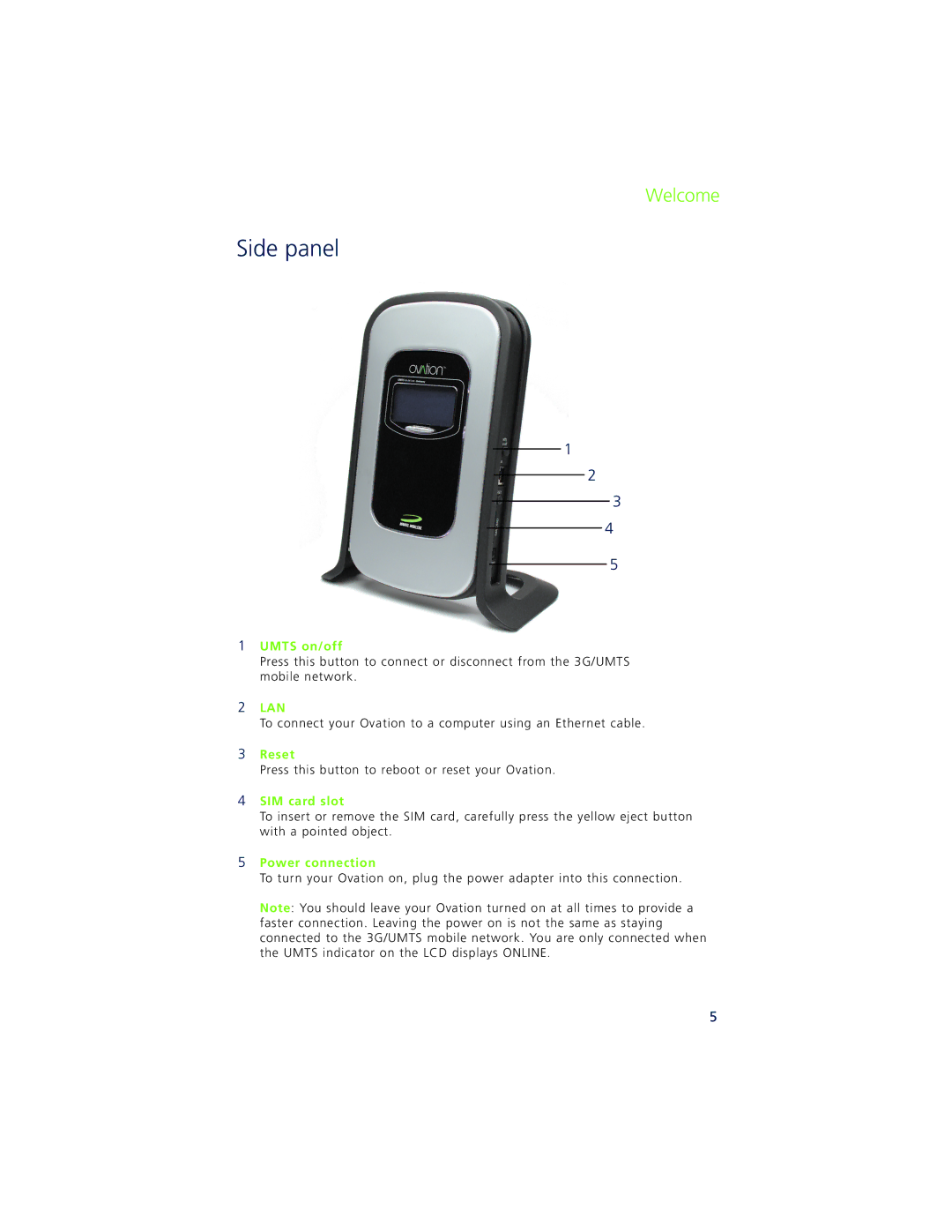 Ovation Software Ovation user manual Side panel, SIM card slot 