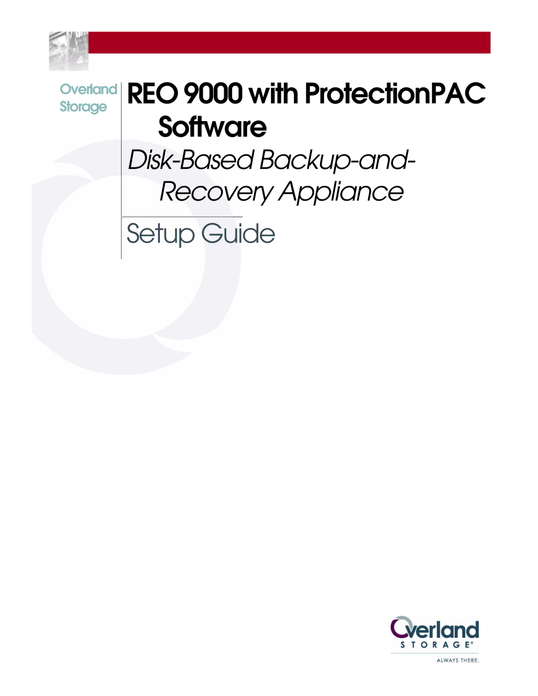 Overland Storage setup guide REO 9000 with ProtectionPAC Software 