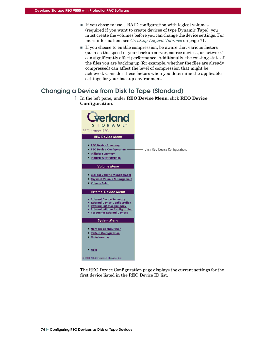 Overland Storage REO 9000 setup guide Changing a Device from Disk to Tape Standard 