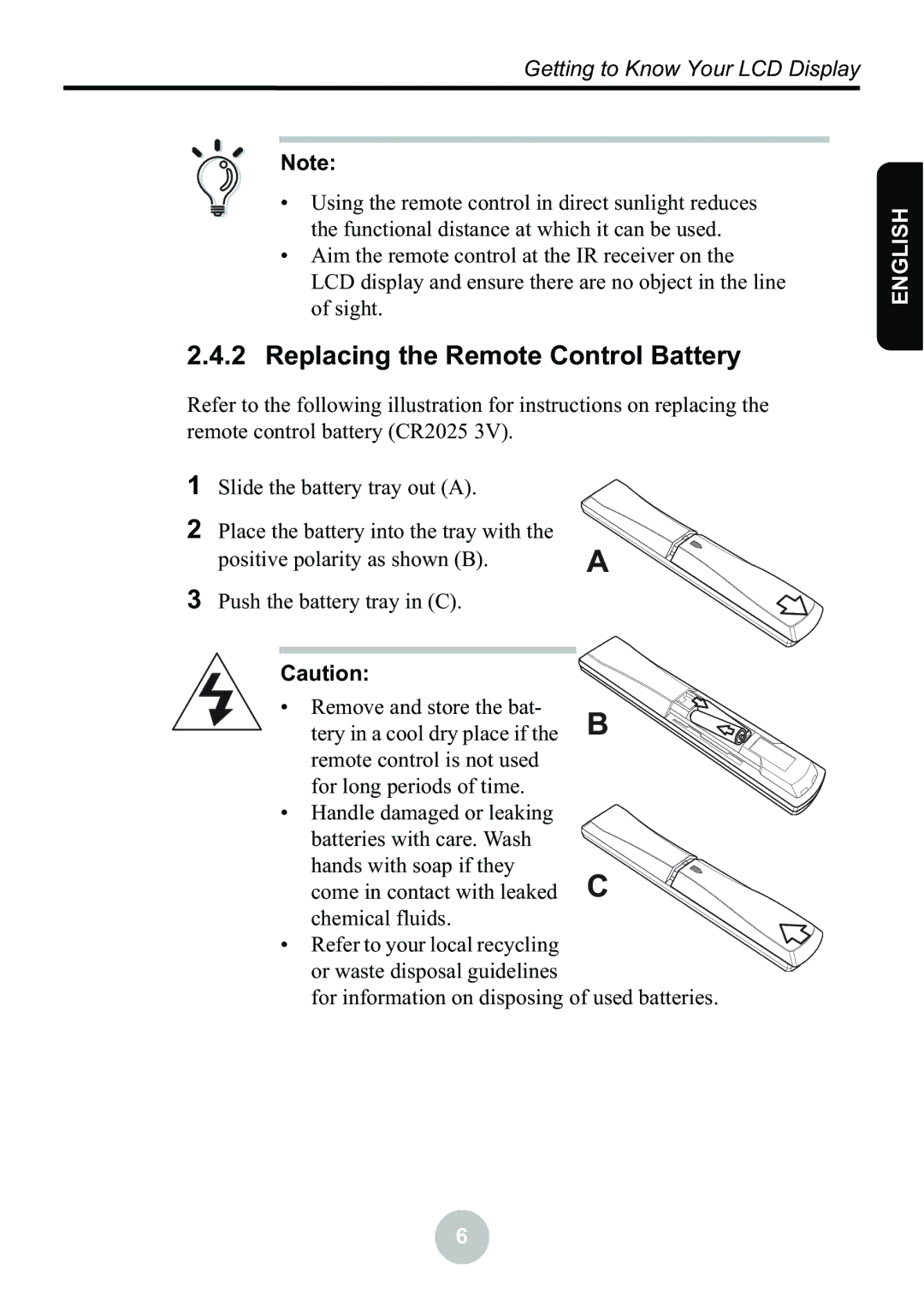 Ovideon LC2000 user manual Replacing the Remote Control Battery 