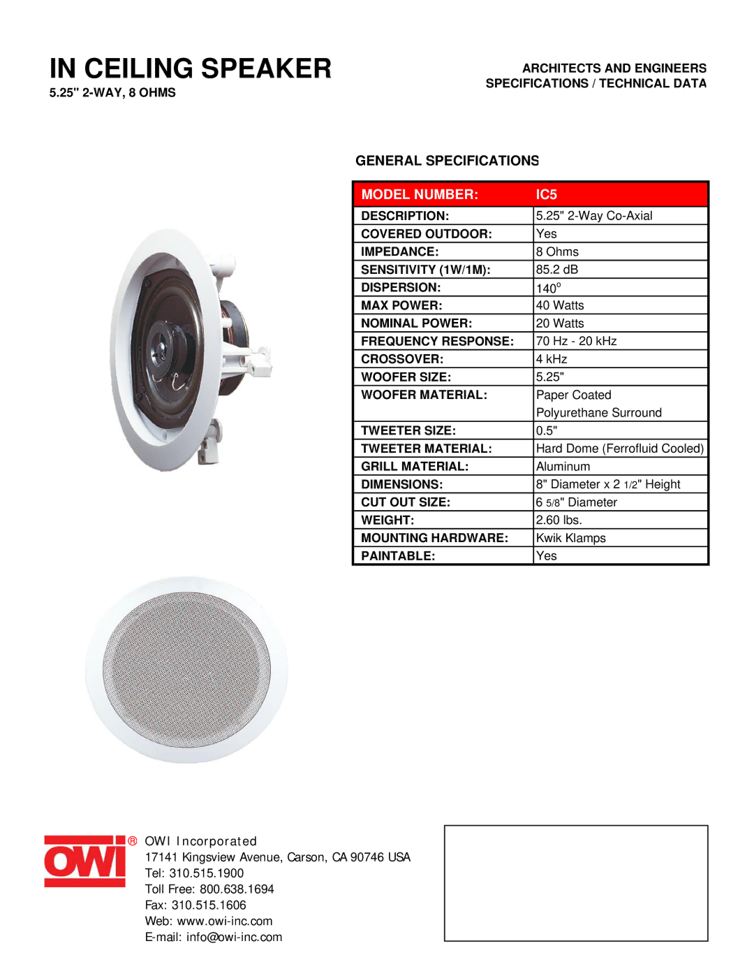 OWI 8 Ohms, 5.25 2-Way specifications Ceiling Speaker, Model Number IC5 