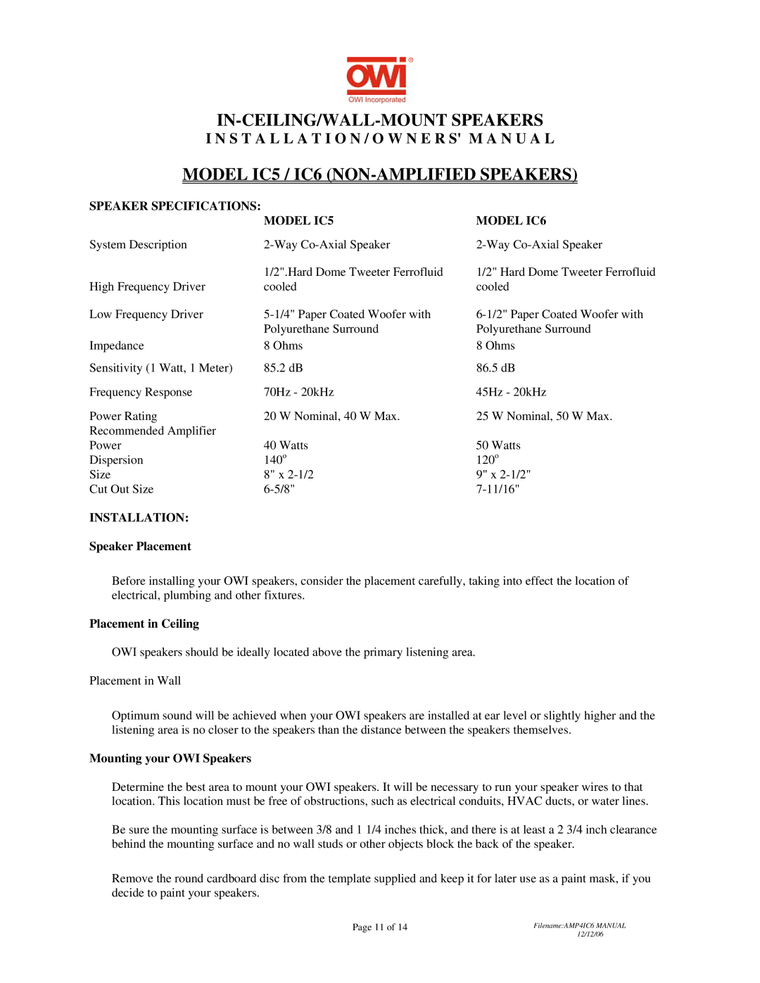 OWI AMP4IC6 installation instructions IN-CEILING/WALL-MOUNT Speakers, Model IC5 / IC6 NON-AMPLIFIED Speakers, Installation 