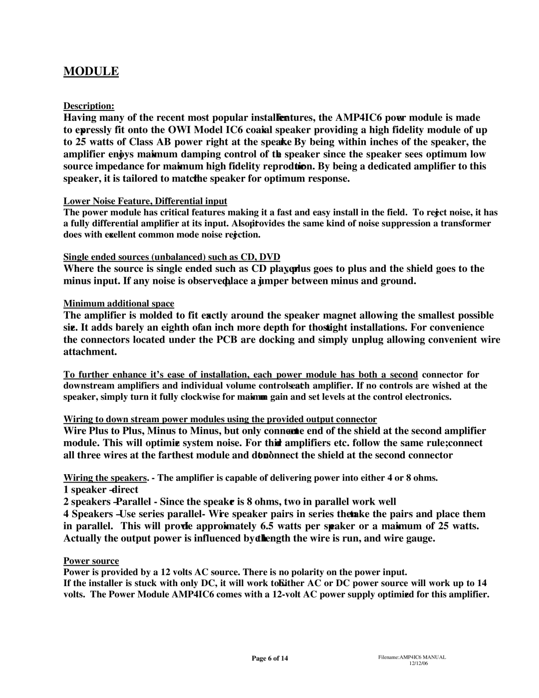 OWI AMP4IC6 installation instructions Module, Lower Noise Feature, Differential input 