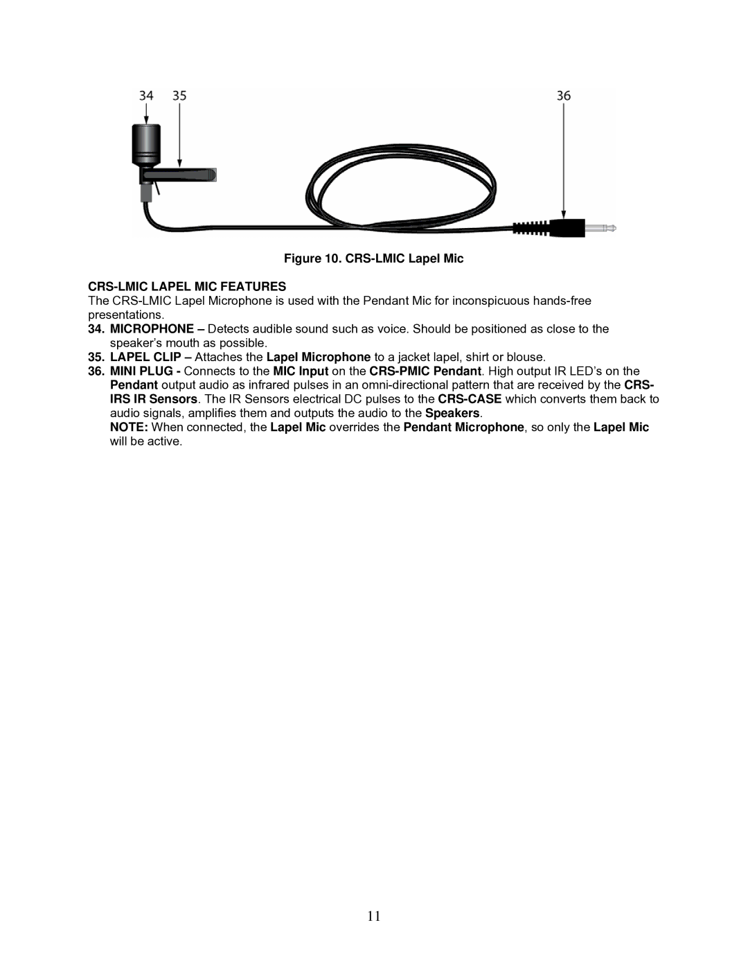 OWI CRS-101 installation instructions CRS-LMIC Lapel Mic, CRS-LMIC Lapel MIC Features 