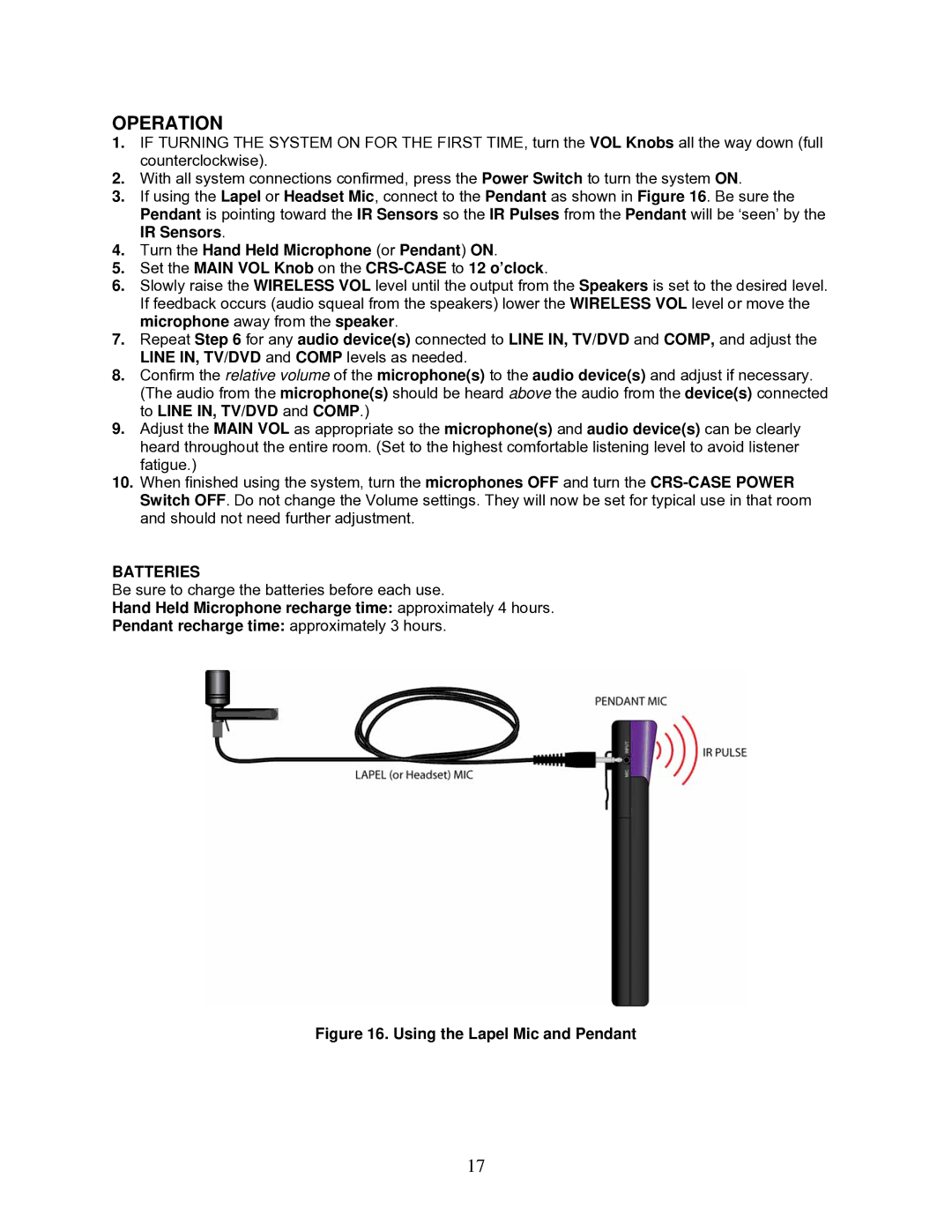 OWI CRS-101 installation instructions Operation, Batteries 