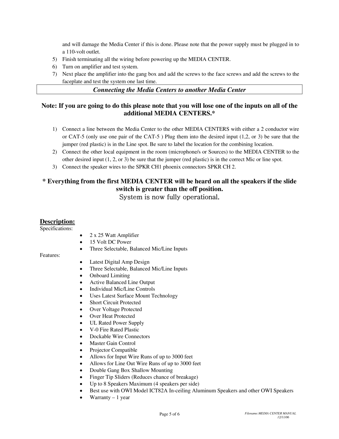 OWI MCRC303 installation instructions Additional Media Centers, Description 