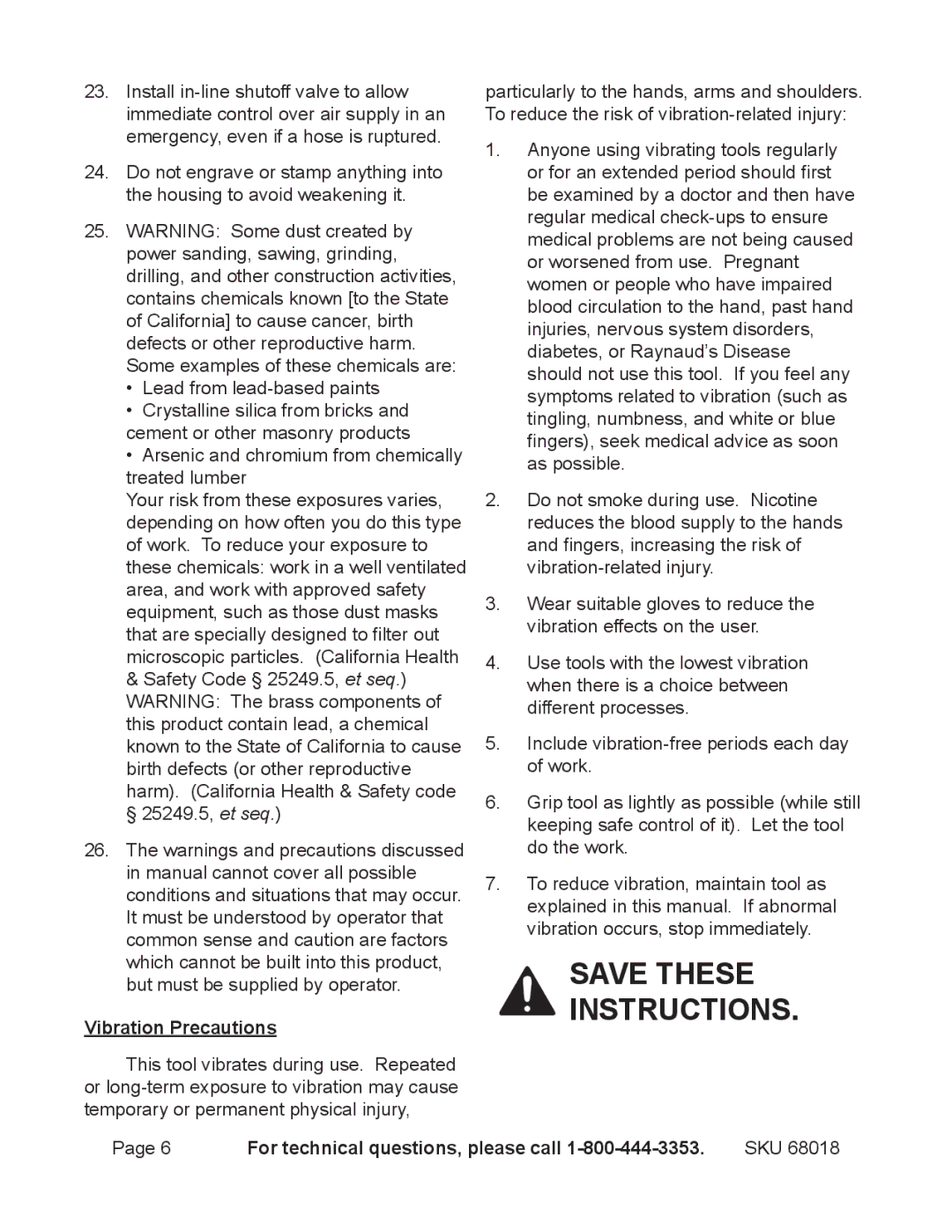 OxiBrands 68018 manual Vibration Precautions 