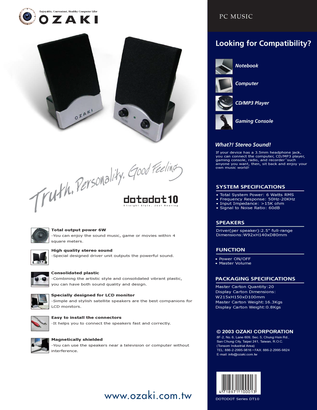 Ozaki Worldwide Dotadot10 manual Looking for Compatibility?, What?! Stereo Sound 