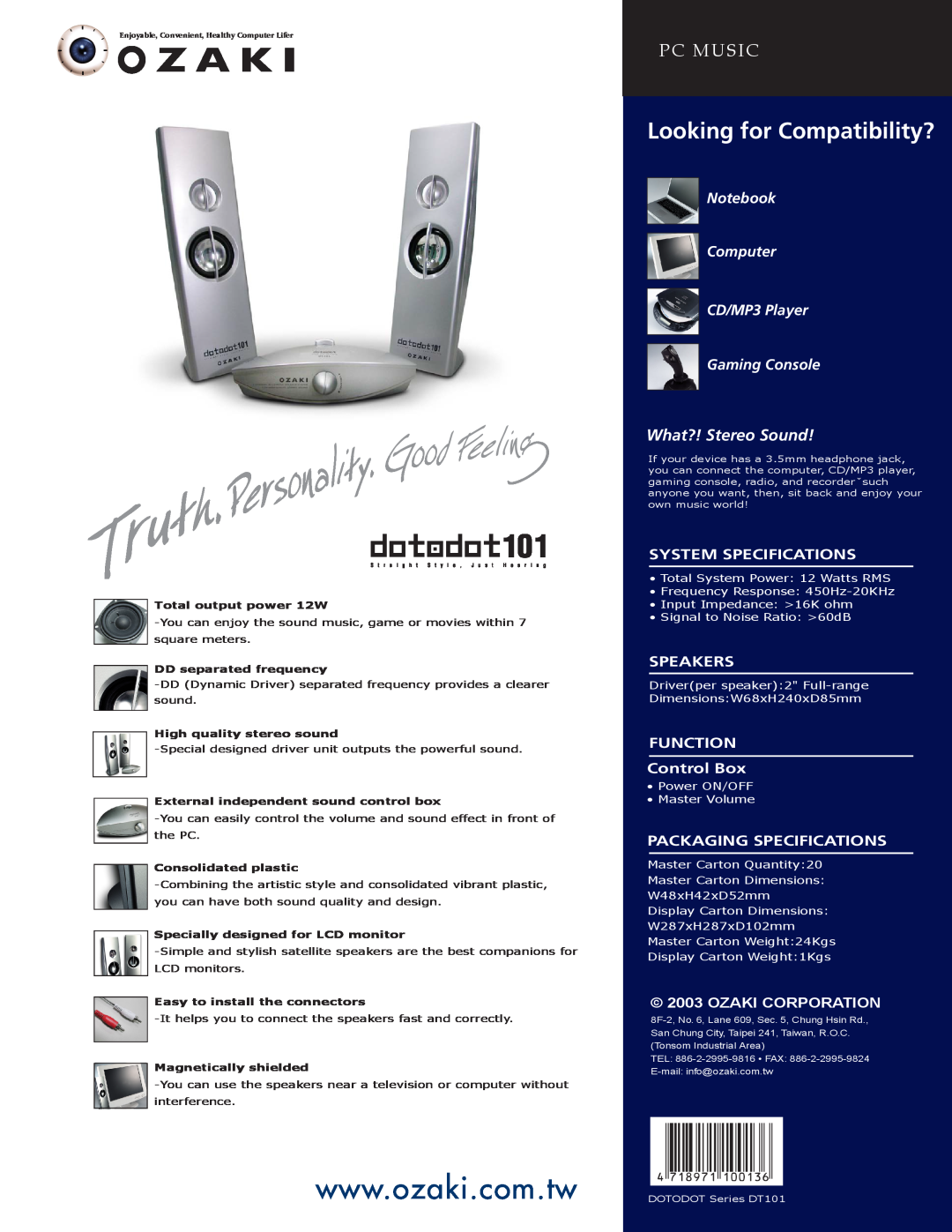 Ozaki Worldwide Dotadot101 Looking for Compatibility?, Pc Music, What?! Stereo Sound, System Specifications, Speakers 