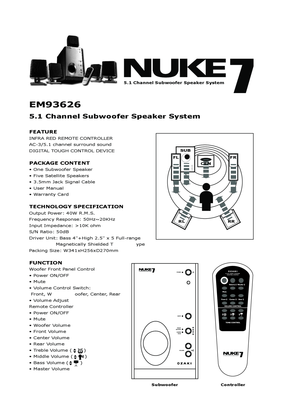 Ozaki Worldwide EM93626 manual Channel Subwoofer Speaker System, Sub Fl Rl, Fr Rr, SubwooferController 