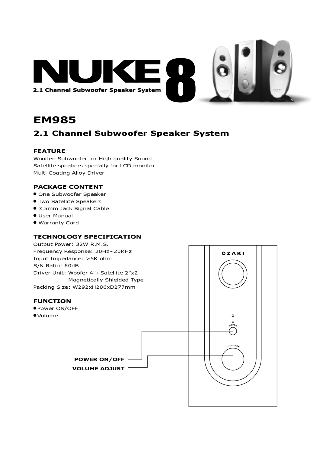 Ozaki Worldwide EM985 manual Channel Subwoofer Speaker System 