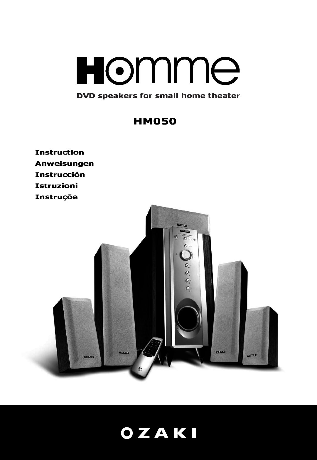 Ozaki Worldwide HM050 manual DVD speakers for small home theater, Instruction Anweisungen Instrucción Istruzioni 