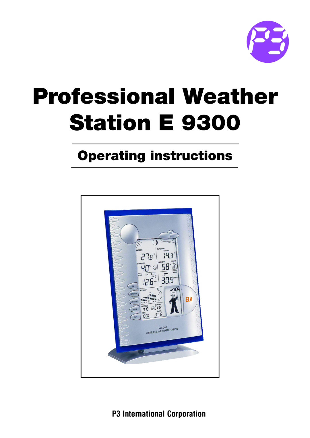 P3 International E 9300 operating instructions Professional Weather Station E 