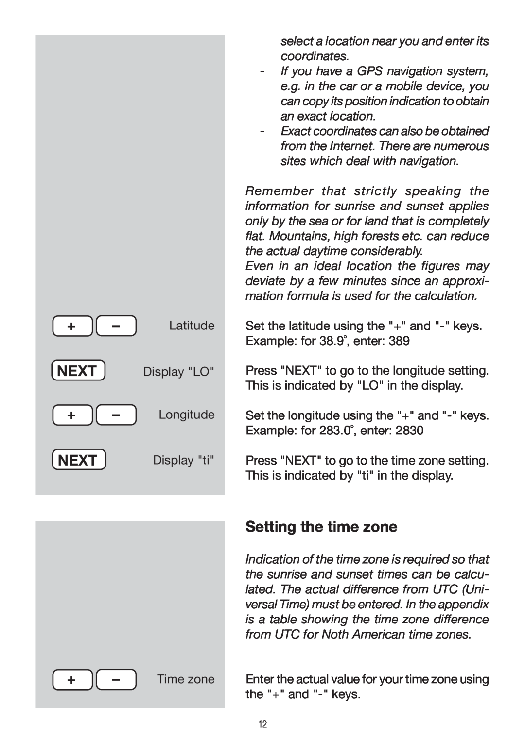 P3 International E 9300 operating instructions Setting the time zone, Next, + - Latitude 