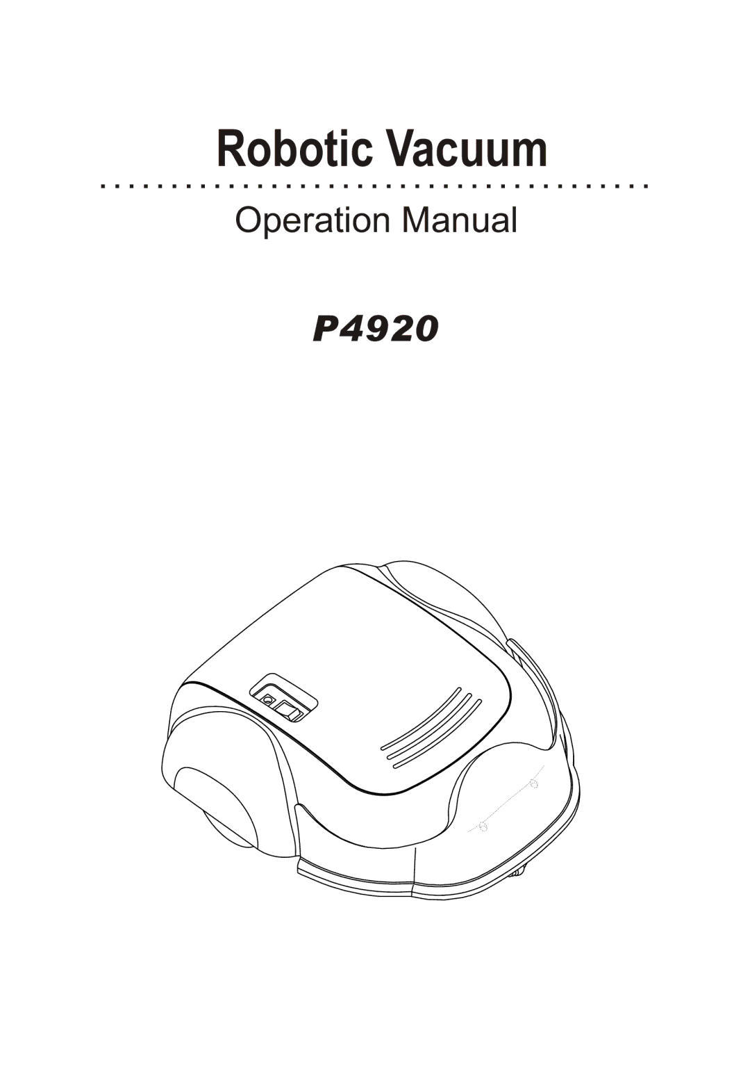 P3 International P4920 operation manual Robotic Vacuum 