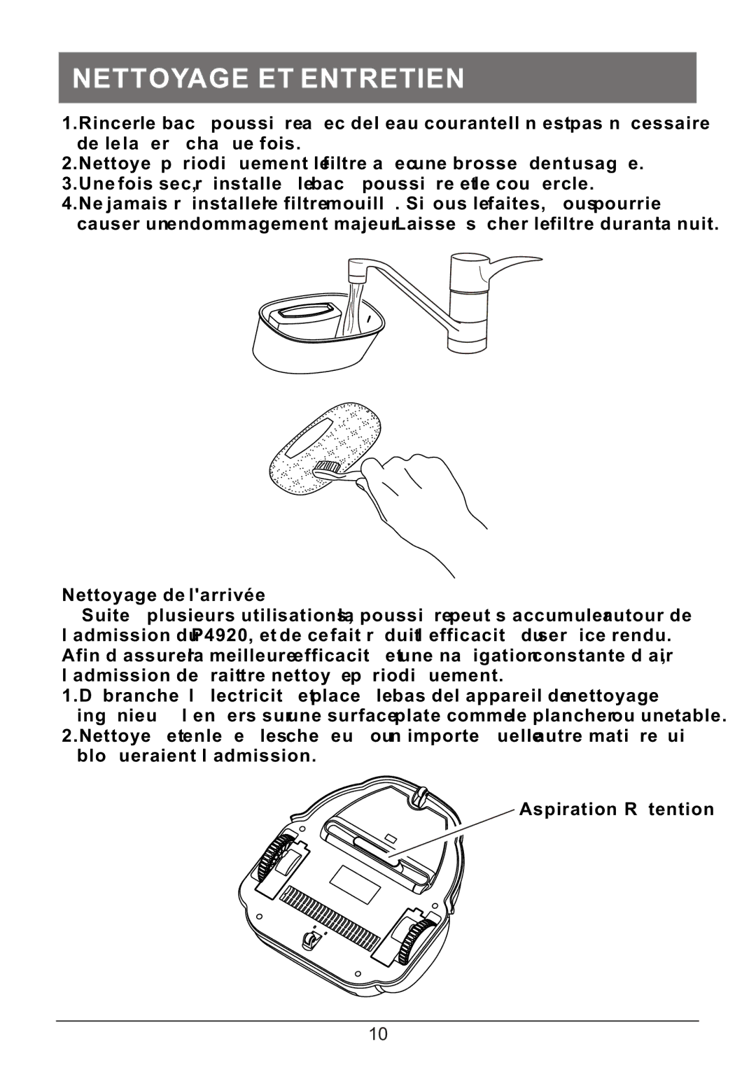 P3 International P4920 operation manual Nettoyage de larrivée 