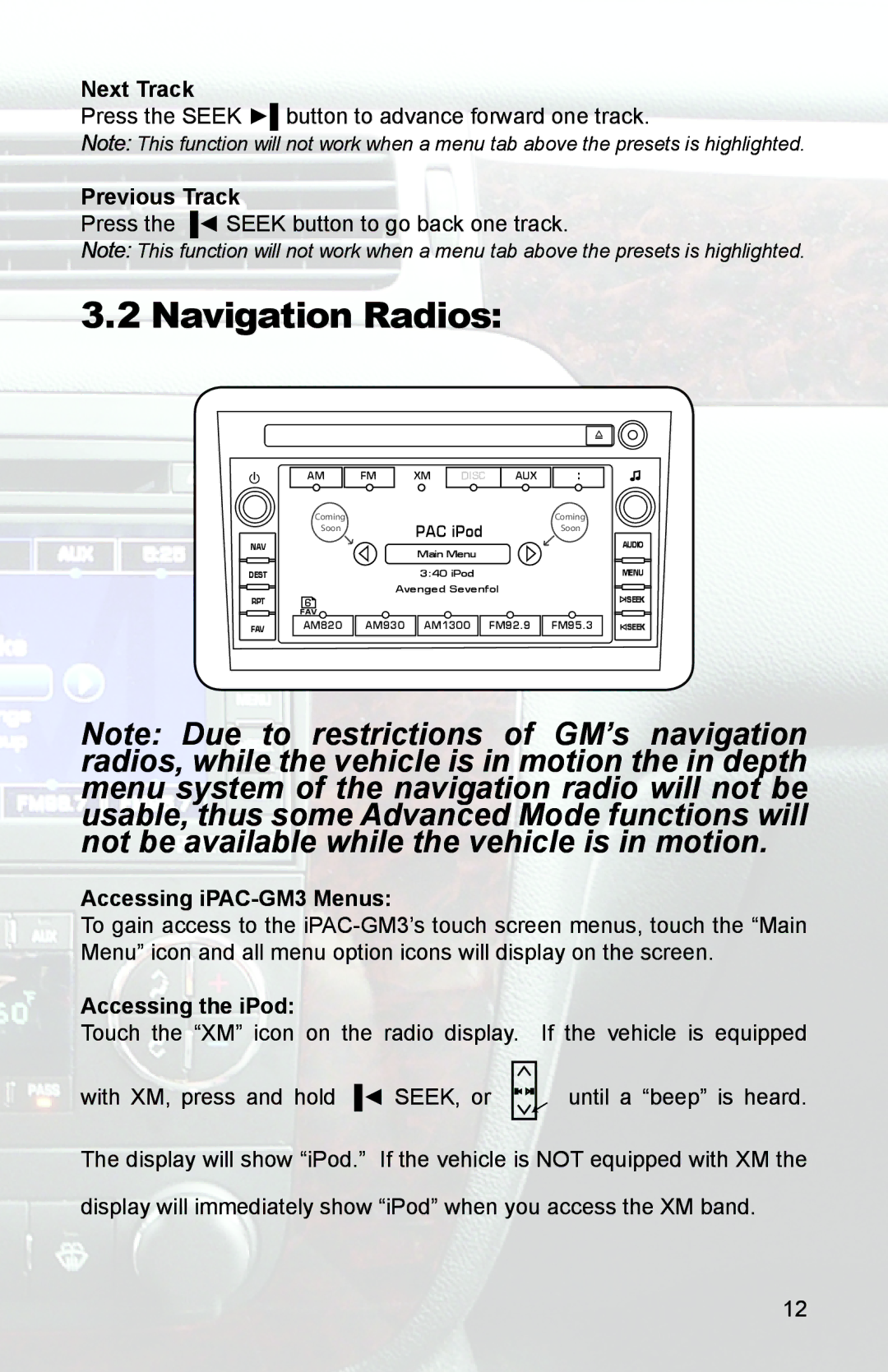 PAC instruction manual Navigation Radios, Next Track, Previous Track, Accessing iPAC-GM3 Menus 