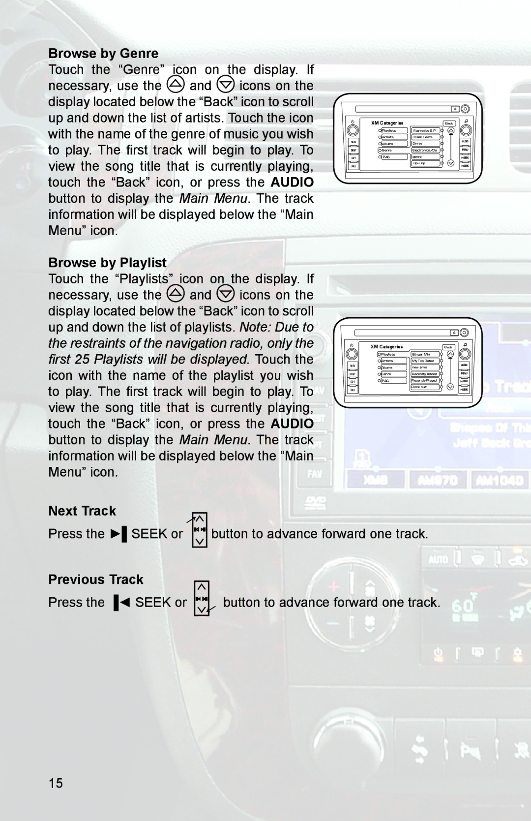 PAC GM3 instruction manual Press the Seek or button to advance forward one track 