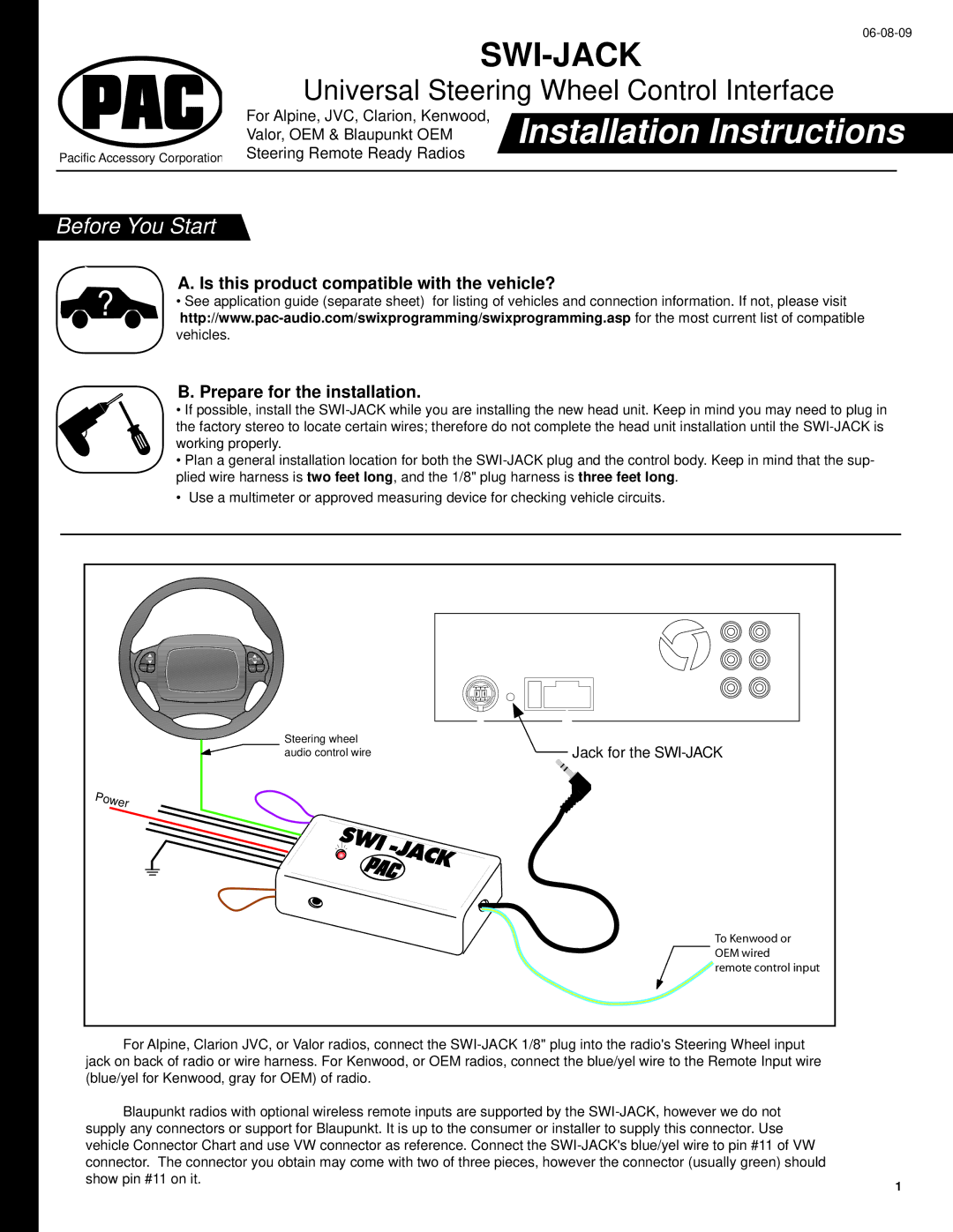 PAC SWI-JACK installation instructions Before You Start, Is this product compatible with the vehicle? 