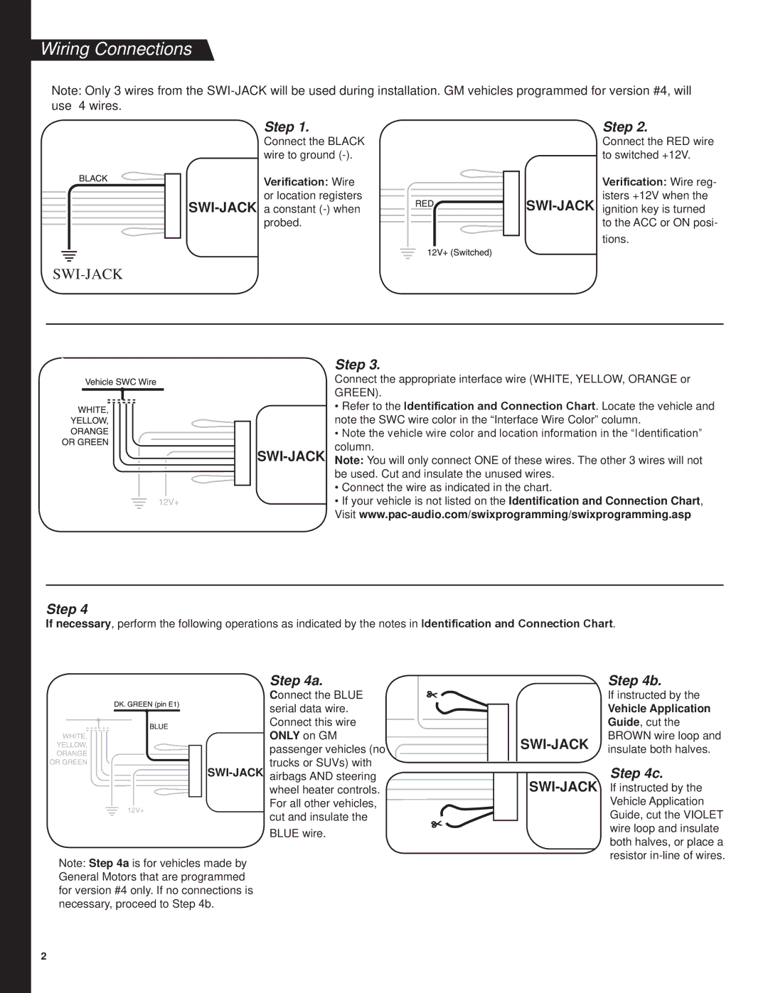 PAC SWI-JACK Wiring Connections, Verification Wire or location registers, Verification Wire reg- isters +12V when 