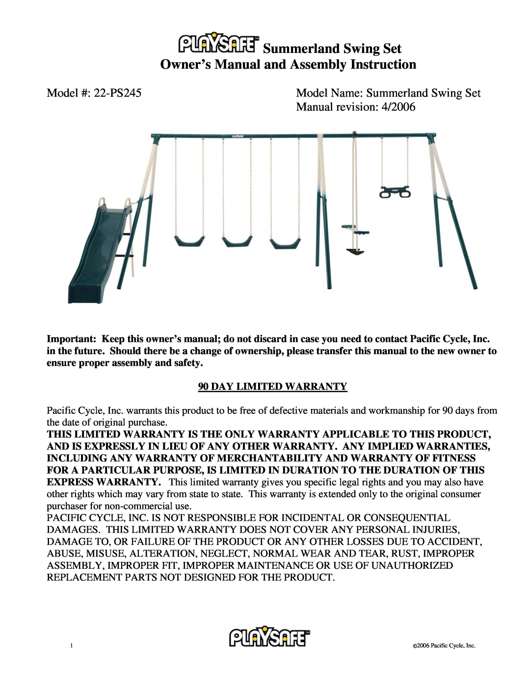 Pacific Cycle owner manual Summerland Swing Set, Owner’s Manual and Assembly Instruction, Model #: 22-PS245 