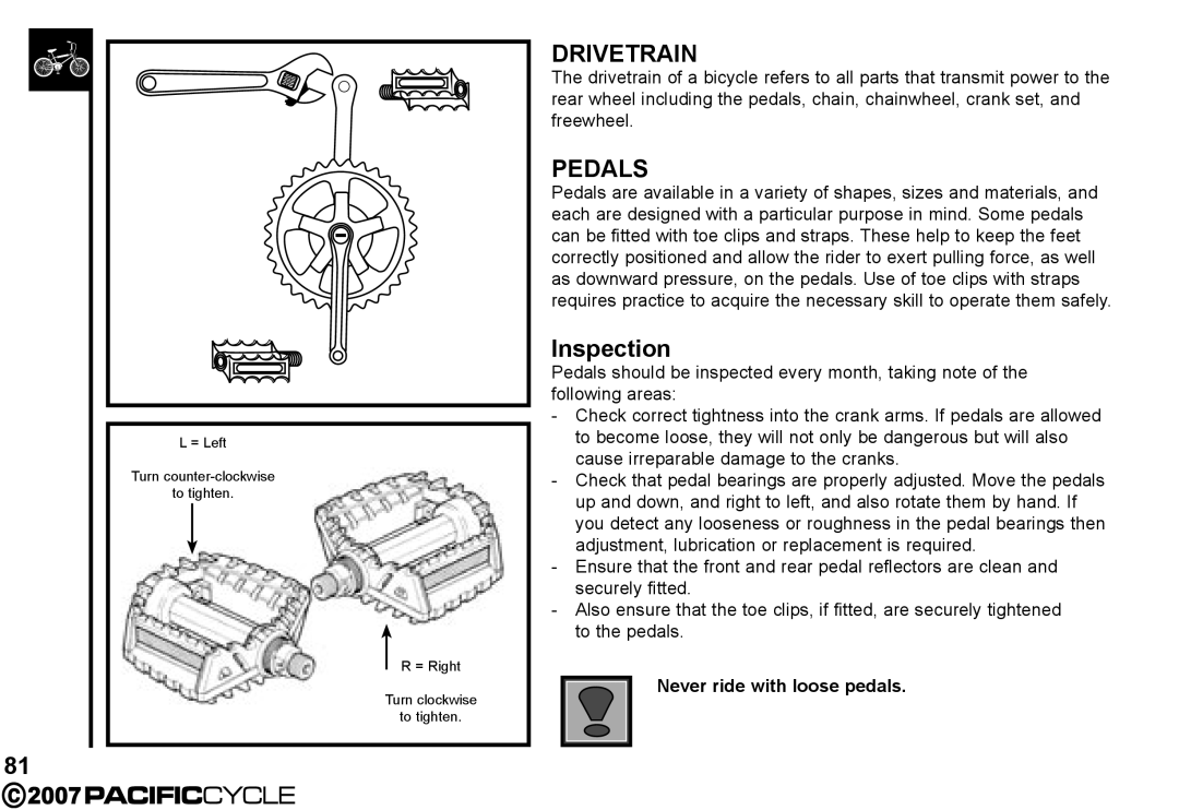 Pacific Cycle HF3305 manual Drivetrain, Pedals, Never ride with loose pedals 