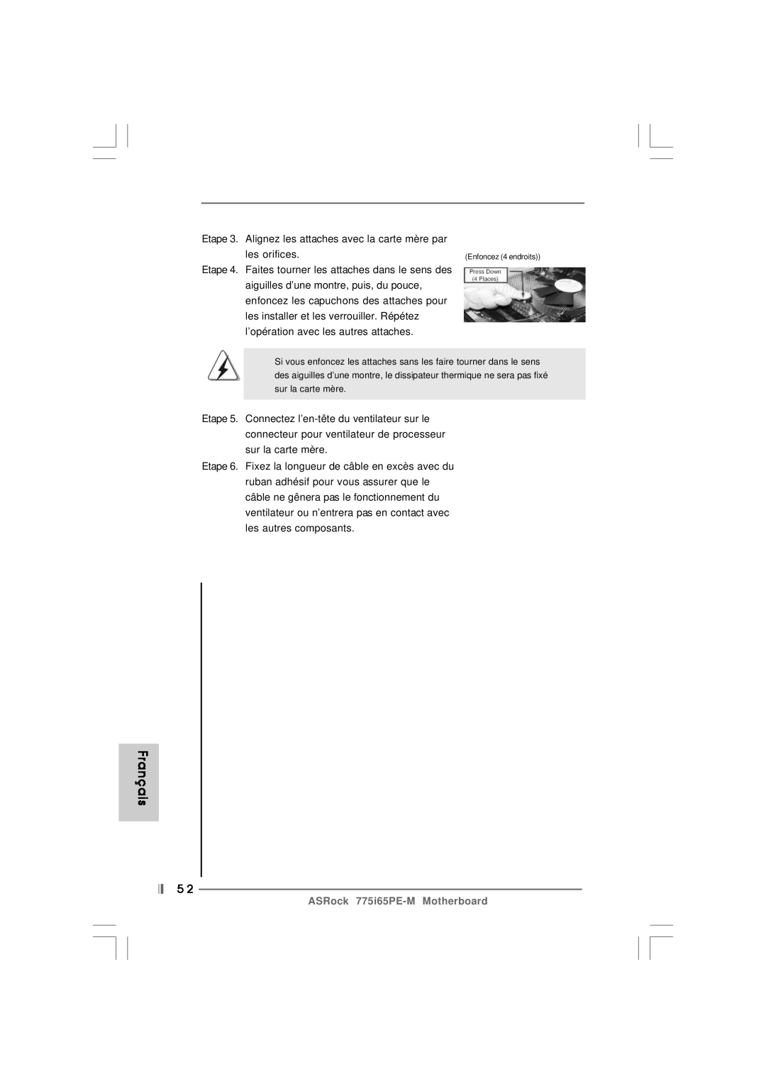 Pacific Digital 775I65PE-M specifications Enfoncez 4 endroits 