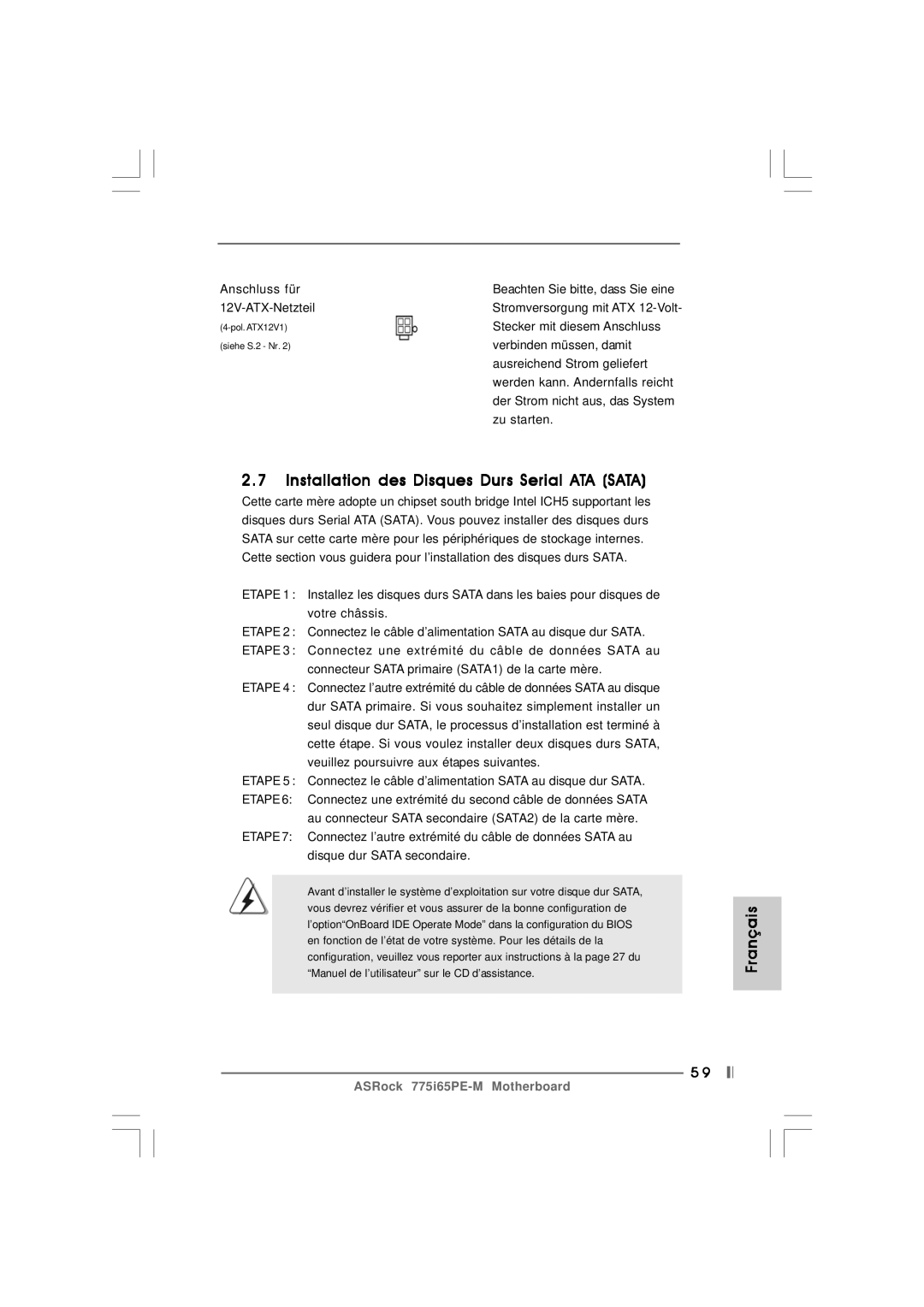 Pacific Digital 775I65PE-M specifications Installation des Disques Durs Serial ATA Sata 