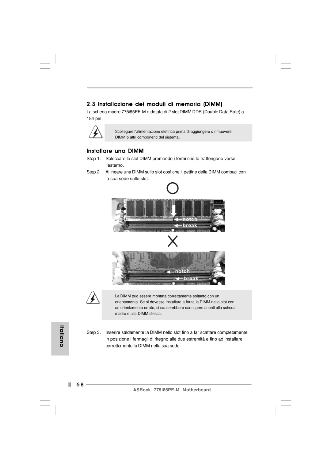 Pacific Digital 775I65PE-M specifications Italiano Installazione dei moduli di memoria Dimm, Installare una Dimm 