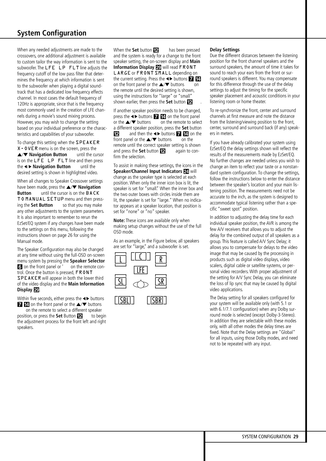 Pacific Digital AVR 635 owner manual Delay Settings 