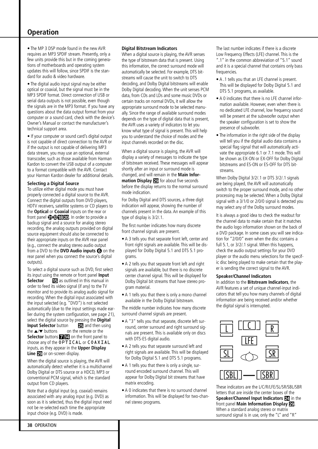 Pacific Digital AVR 635 owner manual Selecting a Digital Source, Digital Bitstream Indicators, Speaker/Channel Indicators 