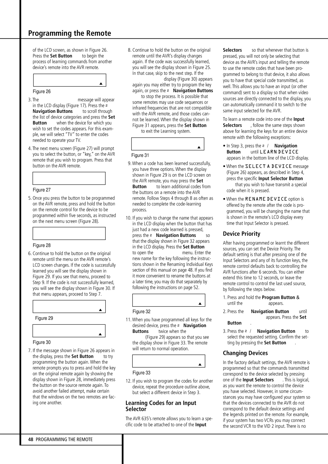 Pacific Digital AVR 635 Programming the Remote, Learning Codes for an Input Selector, Device Priority, Changing Devices 