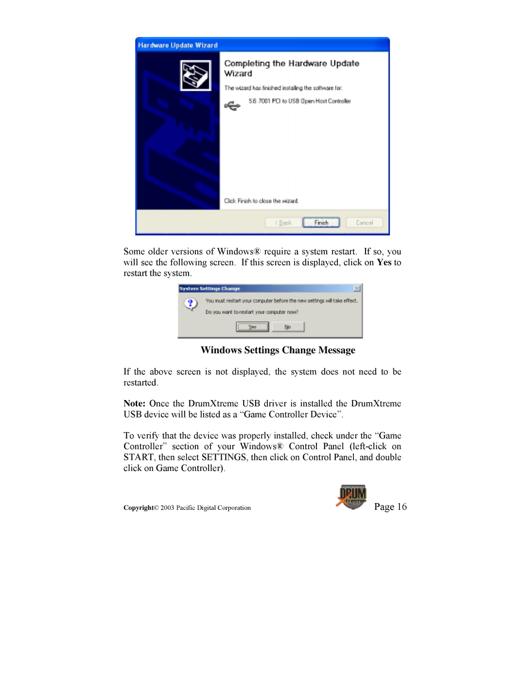 Pacific Digital DrumXtreme manual Windows Settings Change Message 