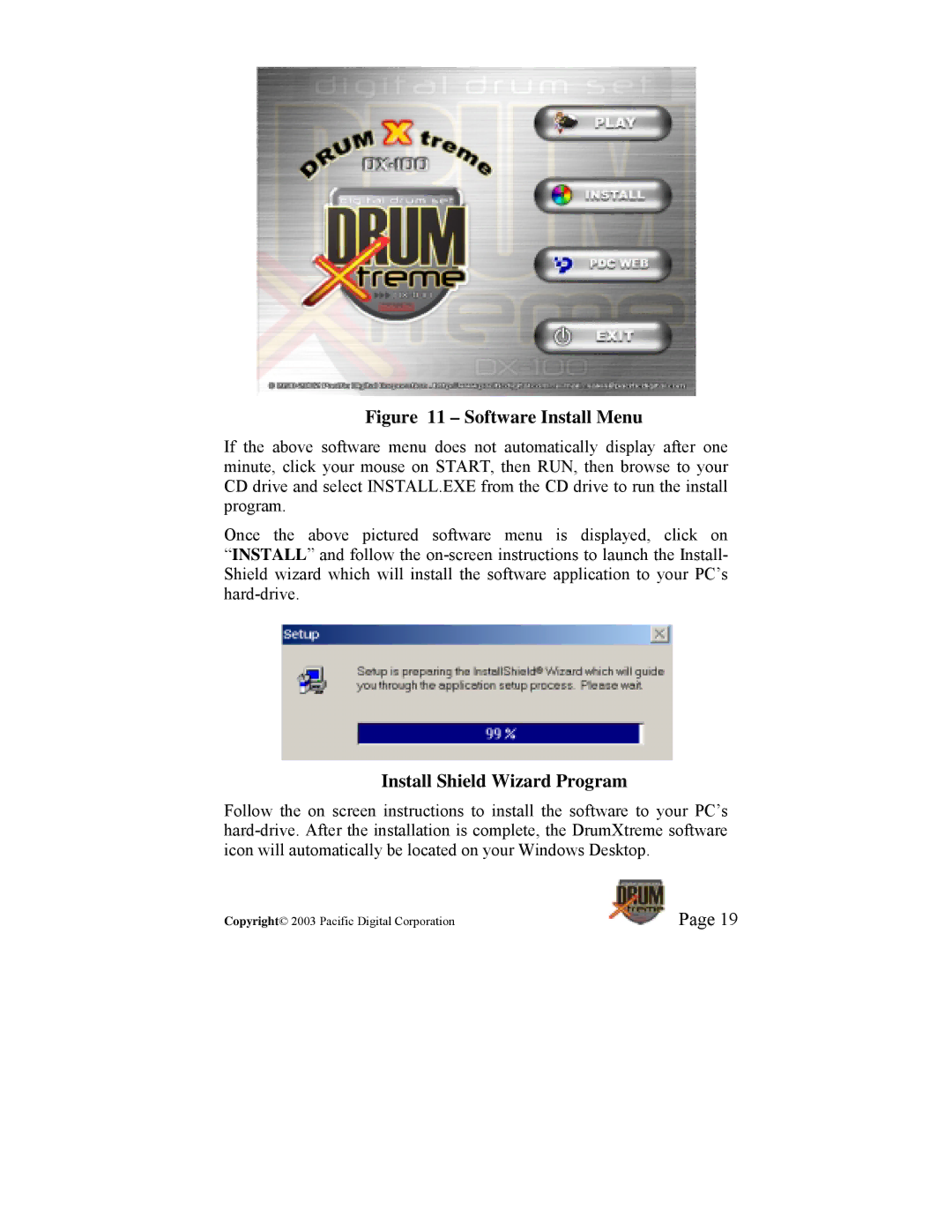 Pacific Digital DrumXtreme manual Software Install Menu, Install Shield Wizard Program 