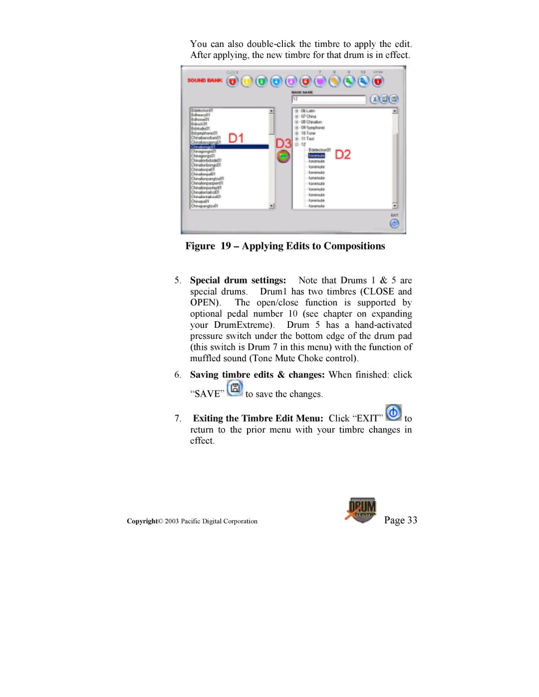 Pacific Digital DrumXtreme manual Applying Edits to Compositions, Saving timbre edits & changes When finished click 