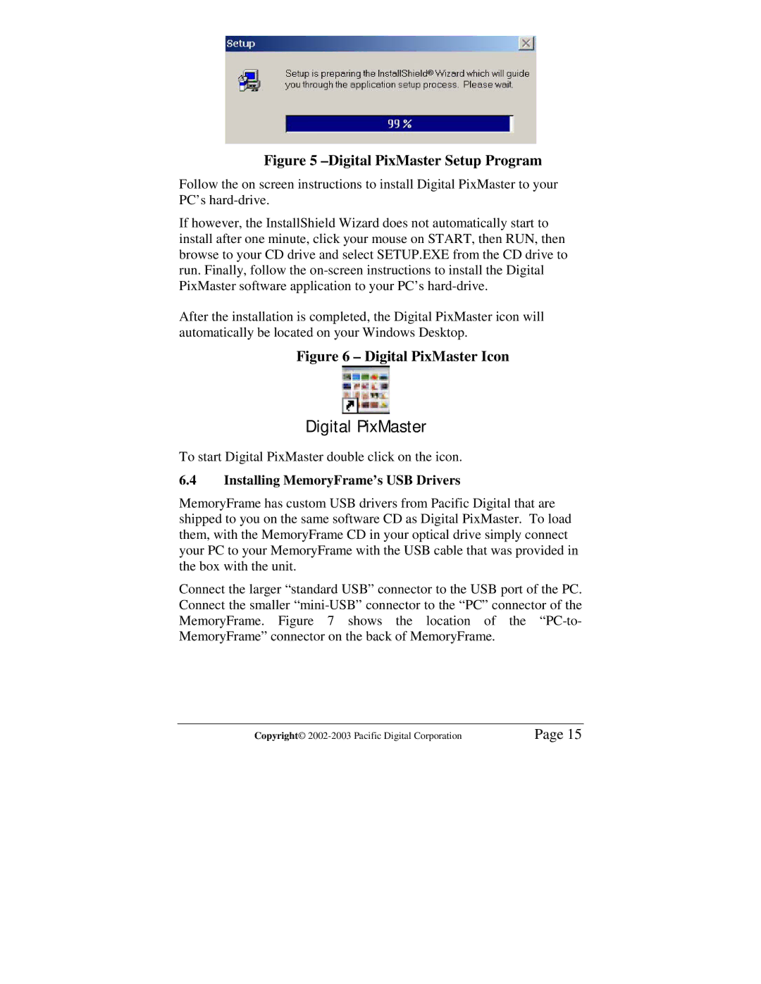 Pacific Digital MF-810S user manual Digital PixMaster, Installing MemoryFrame’s USB Drivers 