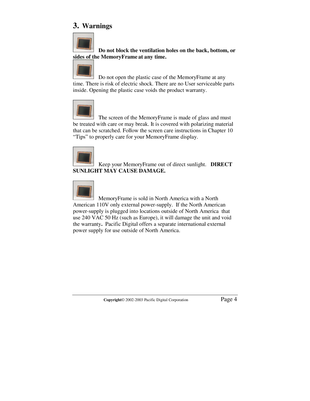 Pacific Digital MF-810S user manual Sunlight MAY Cause Damage 