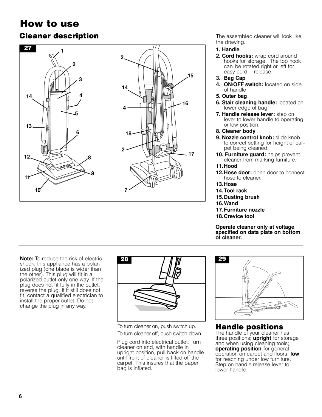 Pacific Digital Upright Vacuum Cleaner warranty How to use, Cleaner description, Handle positions, Bag Cap 