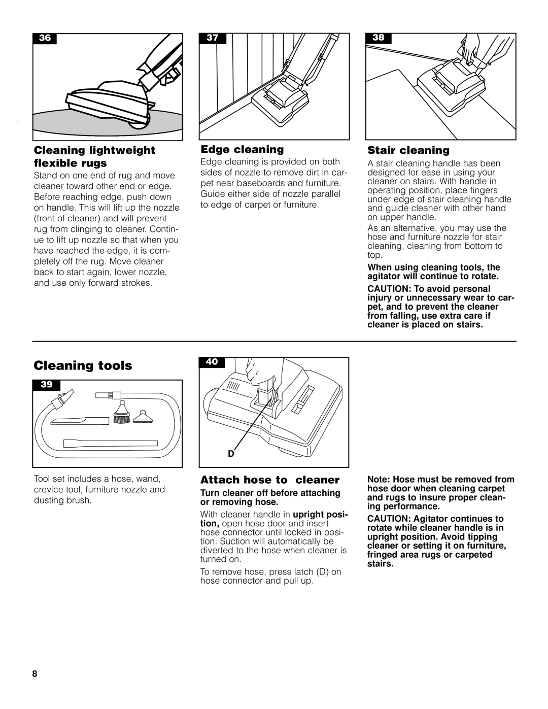 Pacific Digital Upright Vacuum Cleaner warranty Cleaning tools, Turn cleaner off before attaching or removing hose 