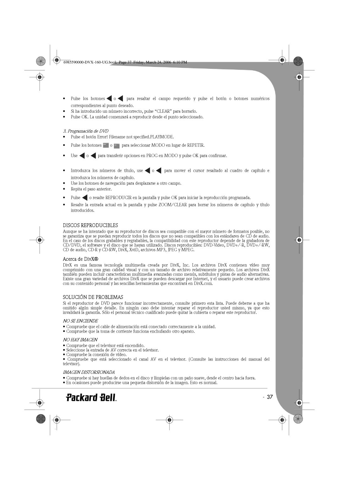 Packard Bell 160 manual Discos Reproducibles, Acerca de DivX, Solución DE Problemas 