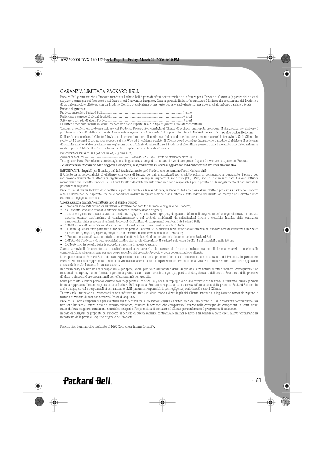 Packard Bell 160 manual Garanzia Limitata Packard Bell, Periodo di garanzia 