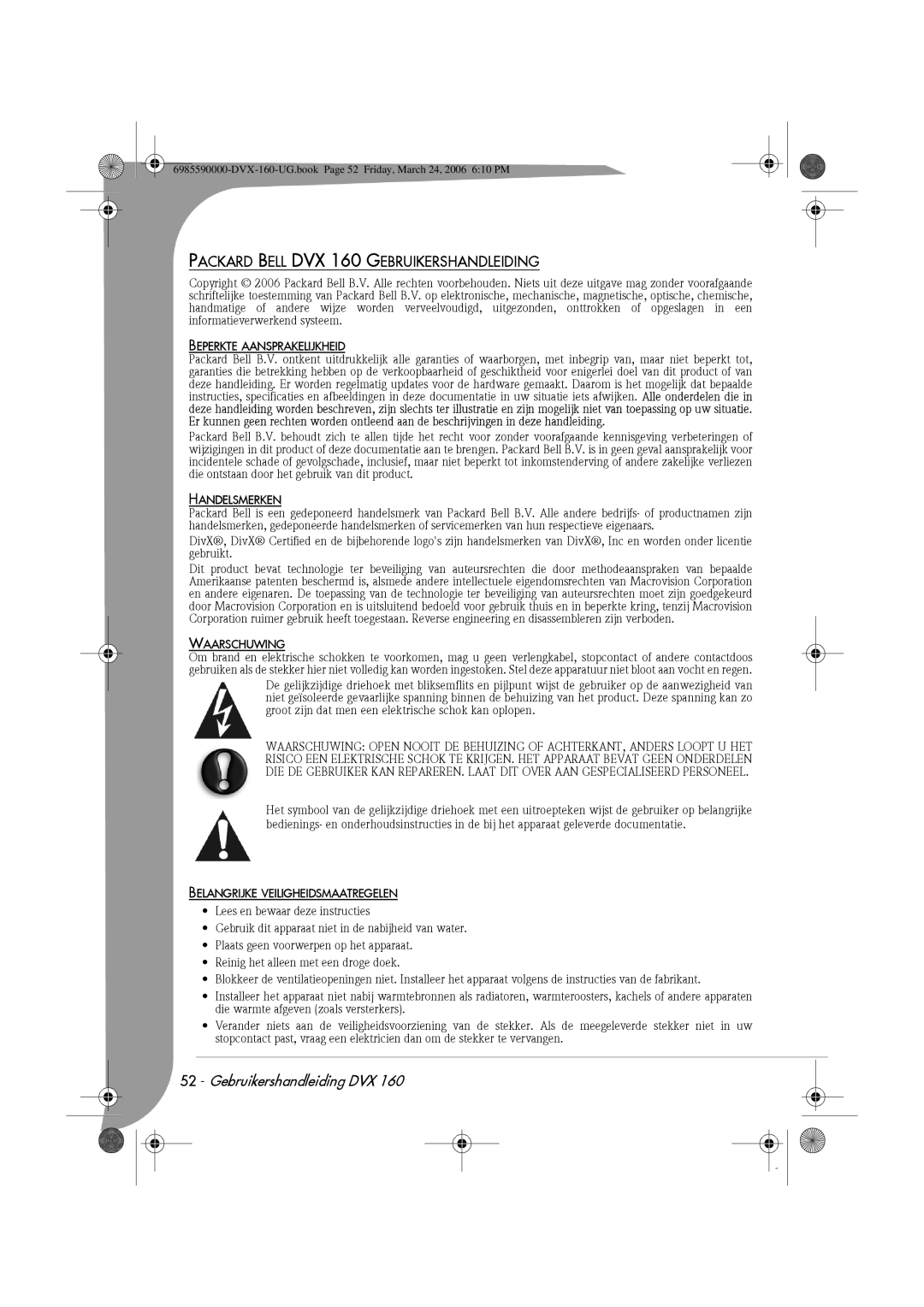 Packard Bell manual Packard Bell DVX 160 Gebruikershandleiding, Beperkte Aansprakelijkheid, Handelsmerken, Waarschuwing 