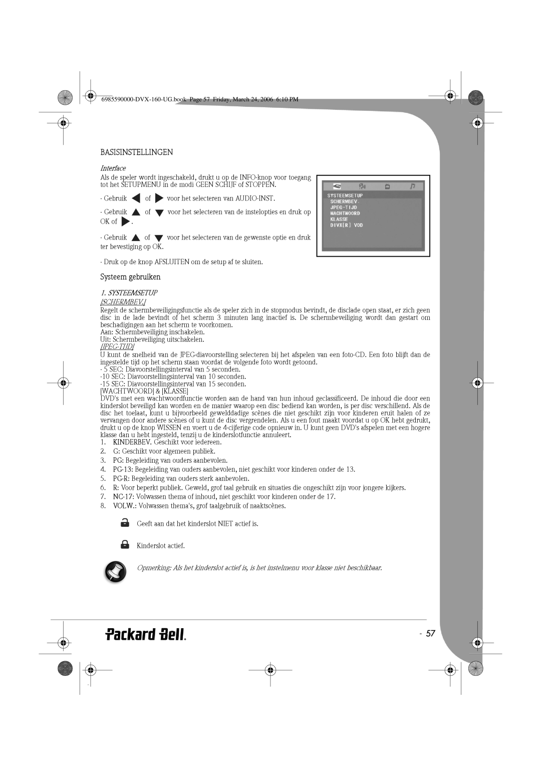 Packard Bell 160 manual Basisinstellingen, Systeem gebruiken, Interface, Systeemsetup, Schermbev 