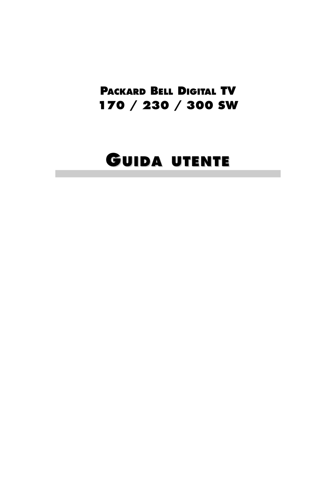 Packard Bell 170, 300 SW, 230 manual Guida Utente 